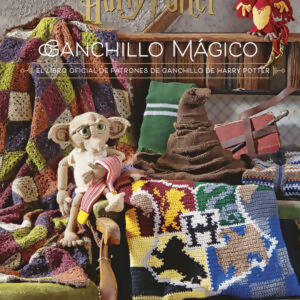 HARRY POTTER: GANCHILLO MÁGICO. El libro oficial de patrones de ganchillo de Harry Potter